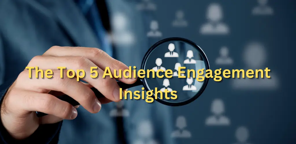 The Top 5 Audience Engagement Insights for Web Traffic Analysis